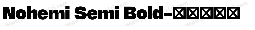 Nohemi Semi Bold字体转换